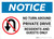 Notice: Private Drive - Residents and Guests Only - No Outlet Landscape