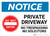 Notice: Private Driveway - No Trespassing/Solicitors Landscape
