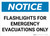 Notice: Flashlights For Emergency Evacuations Only Landscape
