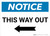 Notice: This Way Out Right Arrow Landscape