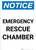 Notice: Emergency Rescue Chamber Portrait