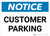 Notice: Customer Parking Landscape