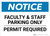 Notice: Faculty/Staff Parking Only - Permit Required Landscape