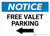 Notice: Free Valet Parking with Left Arrow Landscape