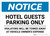 Notice: Hotel Guests Parking Only - Violators Will Be Towed Landscape