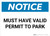 Notice: Must Have Valid Permit To Park Landscape