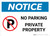 Notice: No Parking Private Property Landscape