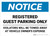 Notice: Registered Guest Parking Only - Violators Will be Towed Landscape