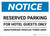 Notice: Reserved Parking for Hotel Guests Only - Unauthorized Vehicles Towed Away Landscape