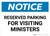 Notice: Reserved Parking for Visiting Ministers Landscape