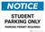 Notice: Student Parking Only - Parking Permit Required Landscape