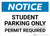 Notice: Student Parking Only - Permit Required Landscape