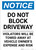 Notice: Do Not Block Driveway - Violators Will be Towed At Owner Expense Portrait