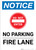 Notice: Do Not Enter - No Parking - Fire Lane with Icon Portrait