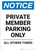 Notice: Private Member Parking Only - All Others Towed Portrait