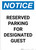 Notice: Reserved Parking for Designated Guest Portrait