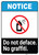 Notice: Do Not Deface - No Graffiti ANSI Portrait