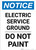 Notice: Electric Service Ground - Do Not Paint Portrait