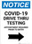 Notice: COVID-19 Drive Thru Testing Right Arrow Portrait - Wall Sign
