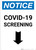 Notice: COVID-19 Screening Down Arrow Portrait - Wall Sign
