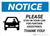 Notice: Please Stay In Car For Further Assistance with Icon Landscape - Wall Sign