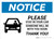 Notice: Please Stay In Car Someone Will Be With You with Icon Landscape - Wall Sign