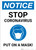 Notice: Stop Coronavirus - Put on a Mask! Portrait - Wall Sign