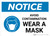 Notice: Avoid Contamination Wear a Mask with Icon Landscape - Wall Sign