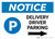 Notice: Delivery Driver Parking Right Arrow with Icon Landscape - Wall Sign