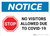 Notice: STOP - No Visitors Allowed Due To Covid-19 Landscape - Wall Sign