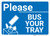 Please Bus Your Tray with Icon Landscape - Wall Sign