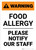 Warning: Food Allergy - Please Notify Our Staff - Portrait Wall Sign
