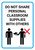 Do Not Share Personal Classroom Supplies With Others with Icon Portrait - Wall Sign