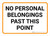 No Personal Belongings Past This Point Landscape - Wall Sign