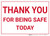Thank You For Being Safe Today Landscape - Wall Sign