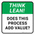 Think Lean: Does This Process Add Value Square - Floor Sign