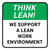 Think Lean: We Support A Lean Work Environment Square - Floor Sign