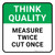 Think Quality: Measure Twice Cut Once Square - Floor Sign