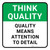 Think Quality: Quality Means Attention To Detail Square - Floor Sign