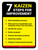 Kaizen 7 steps for improvement Portrait - Wall Sign