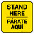 Stand Here Parate Aqui Bilingual Yellow Square - Floor Sign