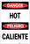 Danger: Hot/Caliente Bilingual - Label