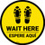 Wait Here Espere Aqui Shoe Prints Bilingual Yellow Circular - Floor Sign