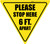 Please Stop Here 6 Ft Apart Yield - Floor Sign