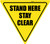 Stand Here Stay Clear Yield - Floor Sign