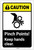 Caution: Pinch Points Keep Hands Clear ANSI Portrait - Label