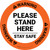 Warning: Please Stand Here Stay Safe Circular - Floor Sign