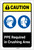 Caution: PPE Required In Crushing Area ANSI Portrait - Label