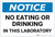 Notice: No Eating Drinking In Laboratory - Label
