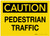 Caution: Pedestrian Traffic - Label